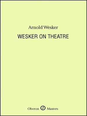 cover image of Wesker on Theatre
